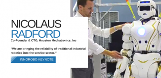 An Interview With Houston Mechatronics, Inc Co-Founder, Chairman and CTO Nicolaus Radford